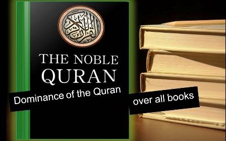 Dominance of the Quran over previous Scriptures